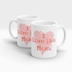 Mothers Day Gift Mug